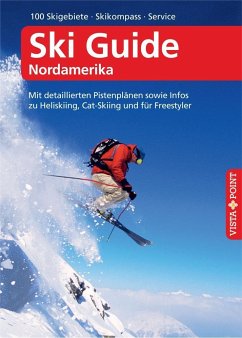 Ski Guide Nordamerika - VISTA POINT Reiseführer A bis Z (Mängelexemplar) - Schrahe, Christoph