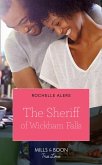 The Sheriff Of Wickham Falls (Mills & Boon True Love) (Wickham Falls Weddings, Book 4) (eBook, ePUB)