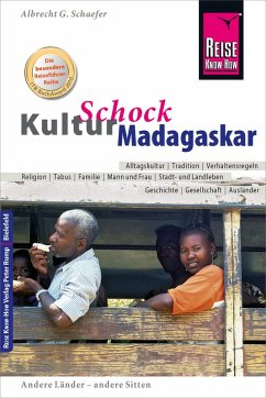 Reise Know-How KulturSchock Madagaskar (eBook, PDF) - Schaefer, Albrecht G.