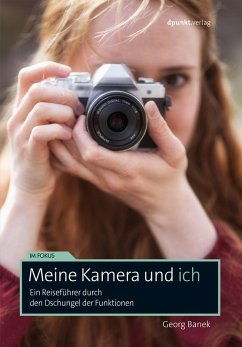 Meine Kamera und ich (eBook, ePUB) - Banek, Georg