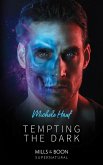 Tempting The Dark (eBook, ePUB) Tempting The Dark (eBook, ePUB)