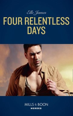 Four Relentless Days (eBook, ePUB) - James, Elle