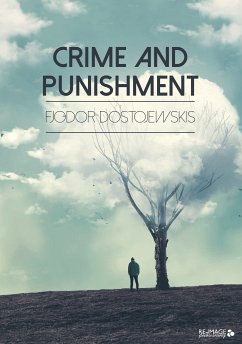 Crime and Punishment (eBook, ePUB) - Dostojewskis, Fjodor