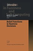Belief Functions in Business Decisions (eBook, PDF)