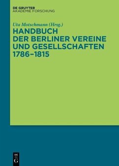 Handbuch der Berliner Vereine und Gesellschaften 1786-1815 (eBook, ePUB)