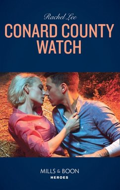 Conard County Watch (Conard County: The Next Generation, Book 39) (Mills & Boon Heroes) (eBook, ePUB) - Lee, Rachel