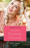 The Italian's Runaway Princess (eBook, ePUB) The Italian's Runaway Princess (eBook, ePUB)