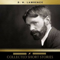 D.H. Lawrence: Collected Short Stories (MP3-Download) - Lawrence, D.H.