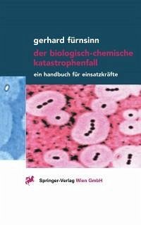 Der biologisch-chemische Katastrophenfall (eBook, PDF) - Fürnsinn, Gerhard