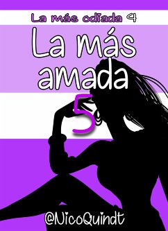 La más amada 5 (eBook, ePUB) - Quindt, Nico