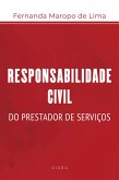 Responsabilidade civil do prestador de serviços (eBook, ePUB)