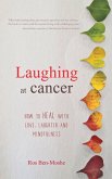 Laughing at Cancer (eBook, ePUB)