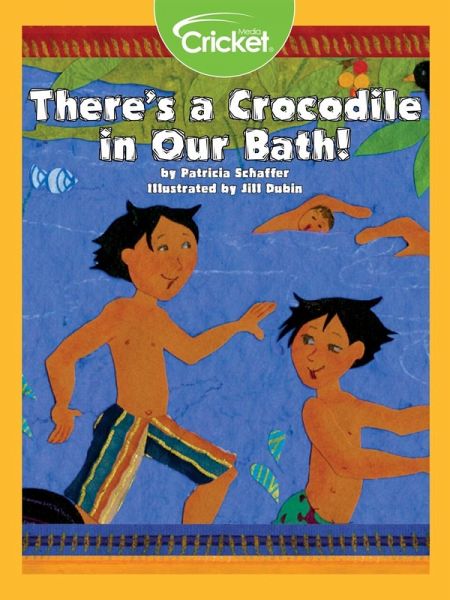 There's a Crocodile in Our Bath! (eBook, PDF) There's a Crocodile in Our Bath! (eBook, PDF)