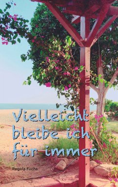 Vielleicht bleibe ich für immer (eBook, ePUB)