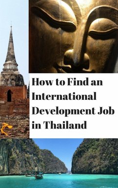 Cover How to Find an International Development Job in Thailand (eBook, ePUB)