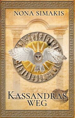 Kassandras Weg (eBook, ePUB) - Simakis, Nona