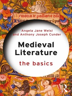 Medieval Literature: The Basics (eBook, PDF) - Weisl, Angela Jane; Cunder, Anthony Joseph