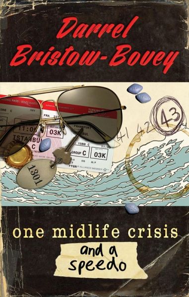 One Midlife Crisis and a Speedo (eBook, PDF)