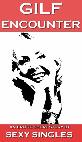 GILF Encounter (eBook, ePUB)