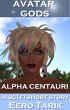 Avatar Gods ~ Alpha Centauri (eBook,... - Bild 1