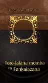 Toro-lalana momba ny Fankalazana (eBook, ePUB)