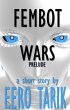 Fembot Wars - Prelude (eBook, ePUB) - Bild 1