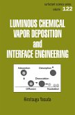 Luminous Chemical Vapor Deposition and Interface Engineering (eBook, PDF)