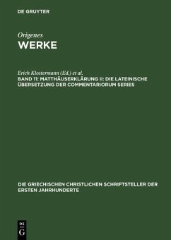 Matthäuserklärung II: Die lateinische Übersetzung der Commentariorum Series (eBook, PDF)