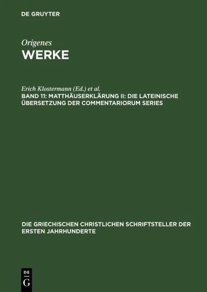 Matthäuserklärung II: Die lateinische Übersetzung der Commentariorum Series (eBook, PDF)