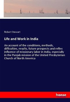 Life and Work in India - Stewart, Robert