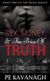 Sex, Money, and the Price of Truth (The Price Series, #2) (eBook, ePUB)