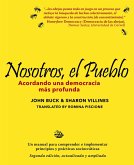 Nosotros, el pueblo: acordando una democracia mas profunda (eBook, ePUB)
