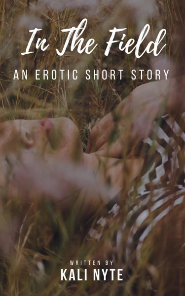 In the Field (eBook, ePUB)