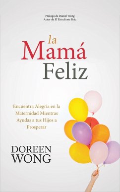Cover La Mama Feliz (eBook, ePUB)