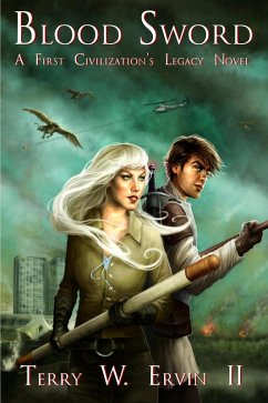 Blood Sword (First Civilization's Legacy, #2) (eBook, ePUB) - Ervin, Terry W.