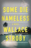 Some Die Nameless (eBook, ePUB)