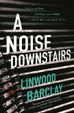 A Noise Downstairs (eBook, ePUB)