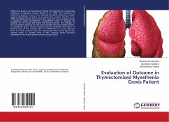 Evaluation of Outcome in Thymectomized Myasthenia Gravis Patient - Ata Ullah, Mohammad;Baran Adhikary, Asit;Hoque, Md Rezwanul
