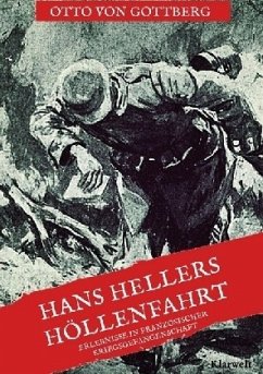 Hans Hellers Höllenfahrt - Gottberg, Otto von