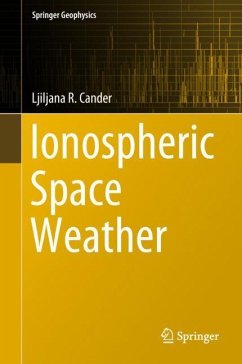 Ionospheric Space Weather - Cander, Ljiljana R.