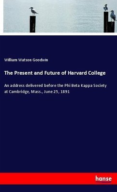 The Present and Future of Harvard College
