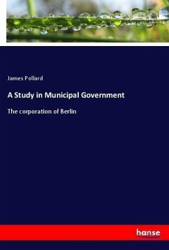 A Study in Municipal Government