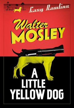 A Little Yellow Dog (eBook, ePUB) - Mosley, Walter