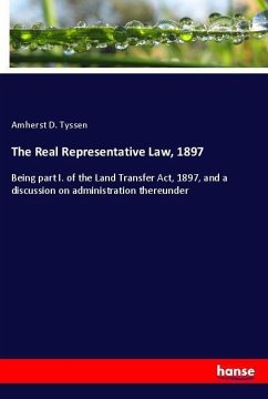 The Real Representative Law, 1897