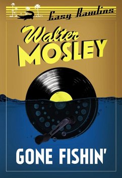 Gone Fishin' (eBook, ePUB) - Mosley, Walter