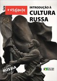 Guia O Viajante: Introdução à Cultura Russa (eBook, ePUB)