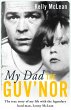 My Dad, The Guv'nor - The True Story of... - Bild 1