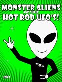 Monster Aliens and Their Hot Rod UFO's! (Eye Benders, Aliens, Ufos, Mandalas, Pyramids, and Optical Illusions by Eric Z, #4) (eBook, ePUB)