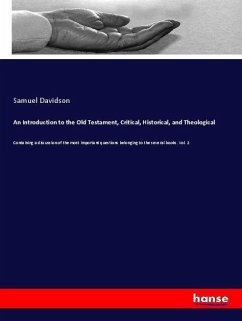 An Introduction to the Old Testament, Critical, Historical, and Theological - Davidson, Samuel