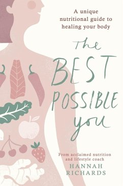 The Best Possible You (eBook, ePUB) - Richards, Hannah